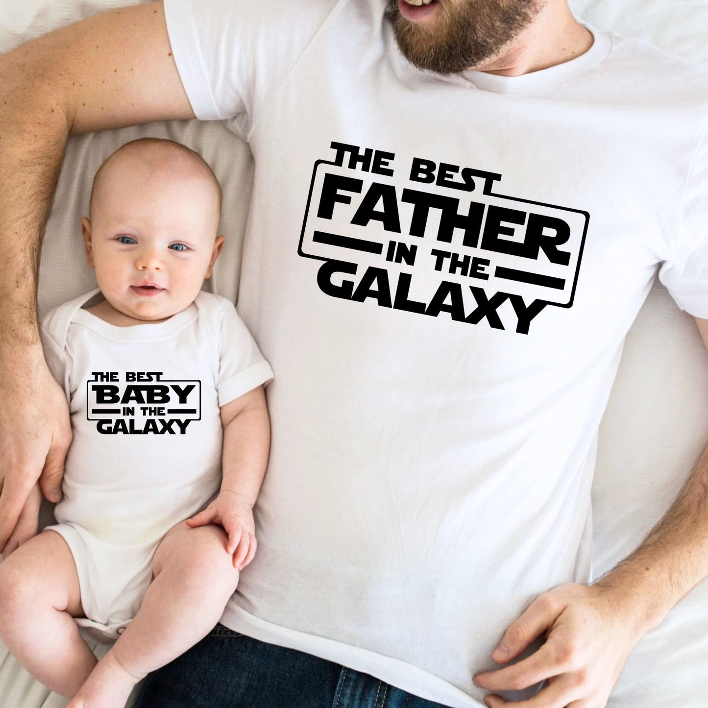 Best in the Galaxy - Matching Dad and Baby Outfits