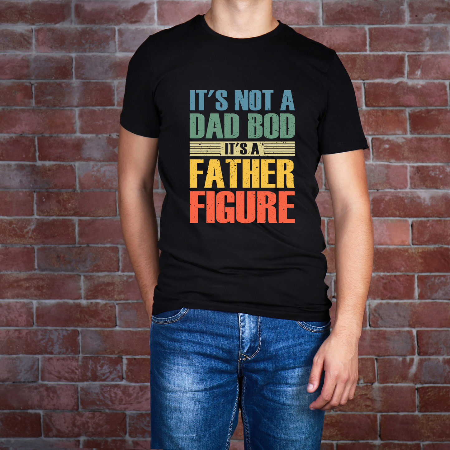 Dad Bod Father Figure Dad T Shirt