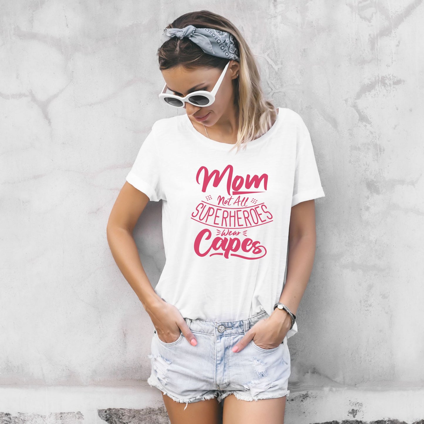 Not All Superheroes Wear Capes - Mama Shirt