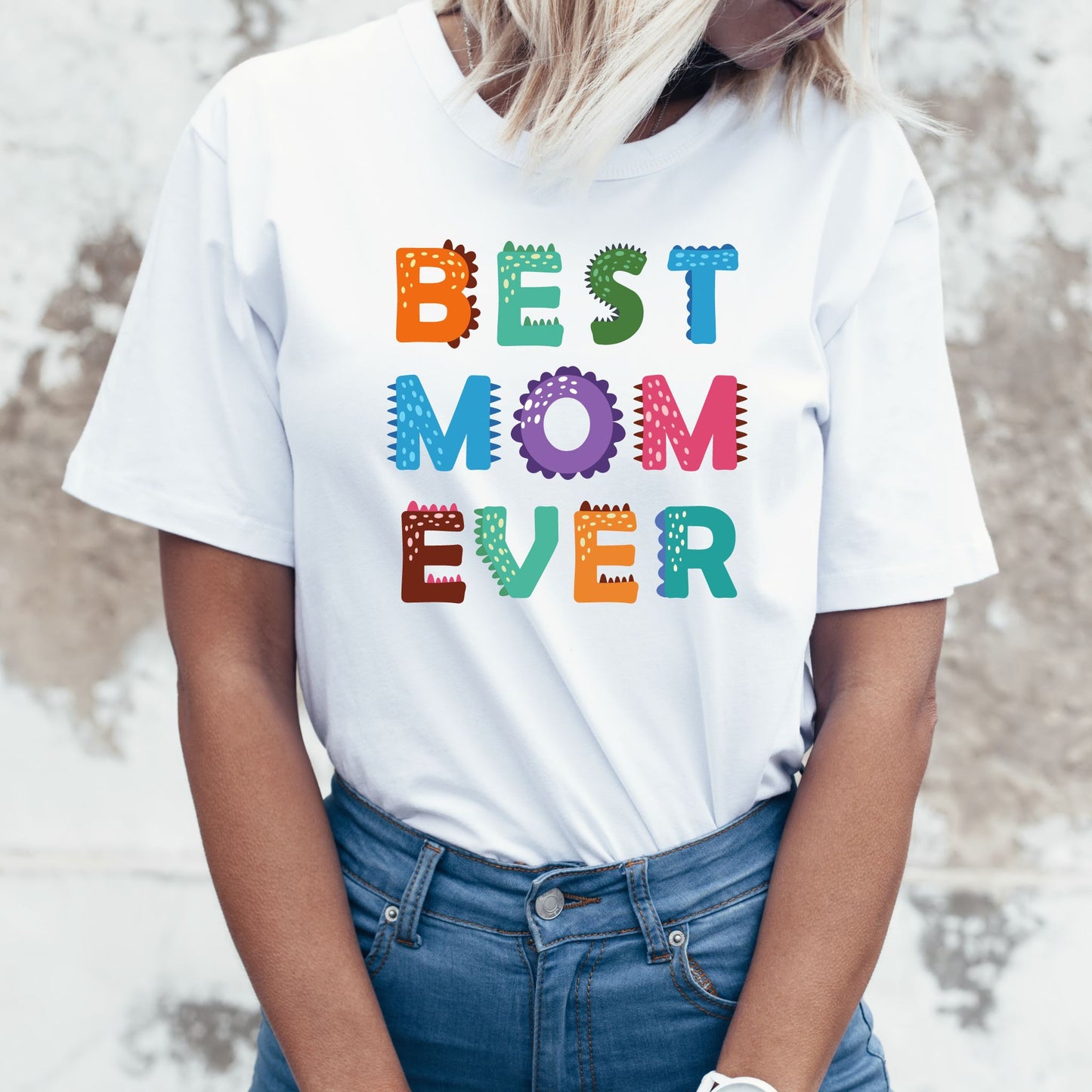 The "Best Mom Ever" Mommy T-Shirt