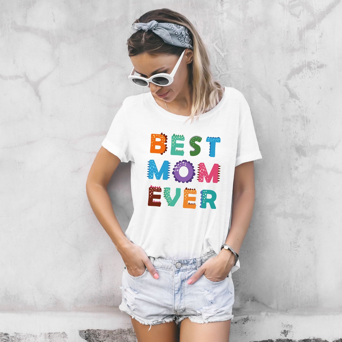 The "Best Mom Ever" Mommy T-Shirt