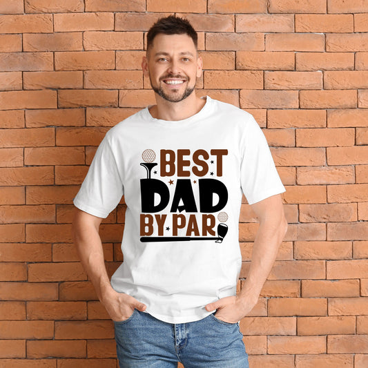 Best Dad By Par - Dad Shirt