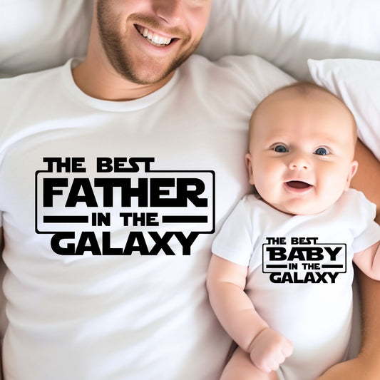 Best in the Galaxy - Matching Dad and Baby Outfits