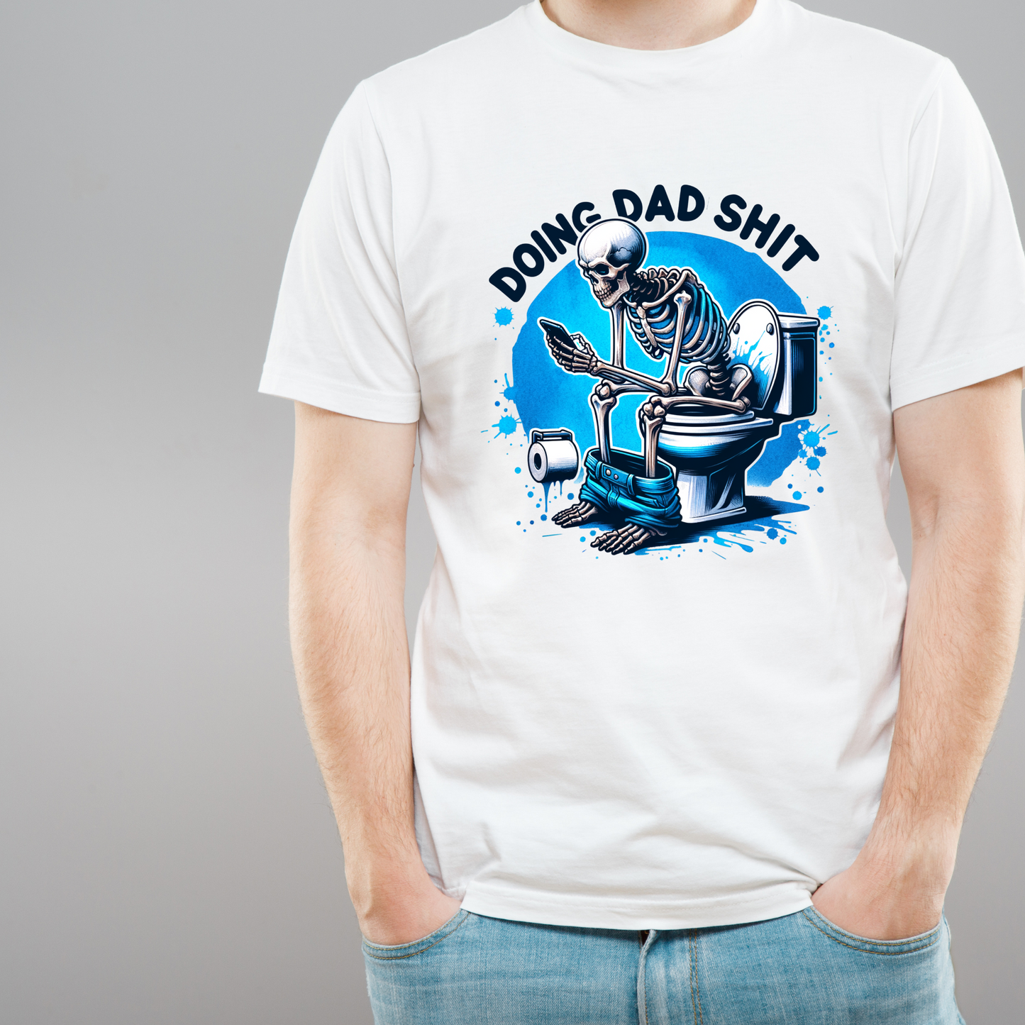 "Doing Dad Shit" - Funny Dad Shirt