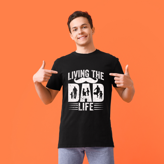 "Living the Dad Life" Dad Shirt