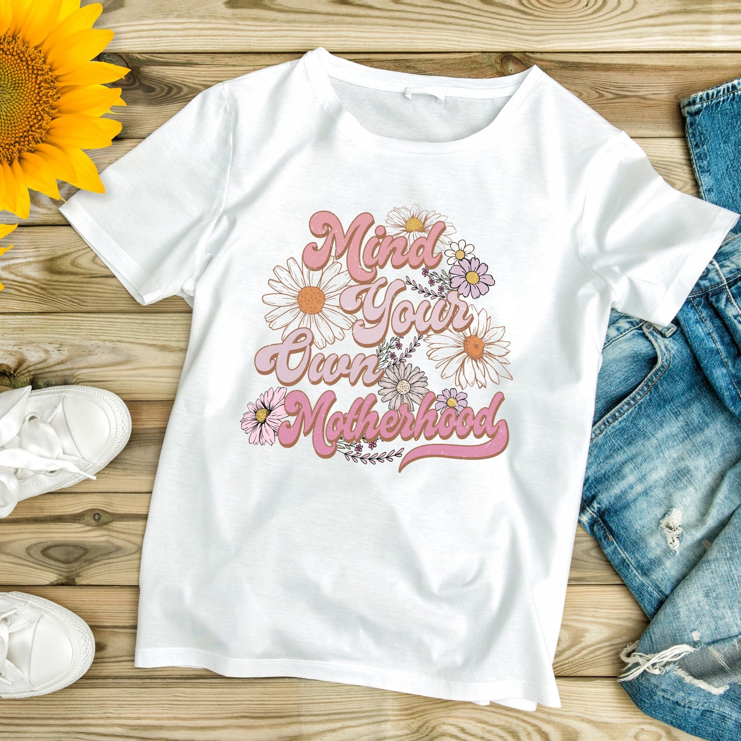 Mind Your Own Motherhood Mommy T-Shirt