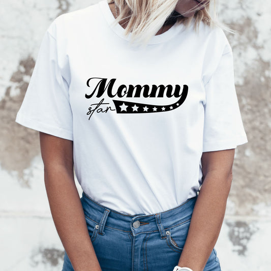 Mommy Star Mom Shirt