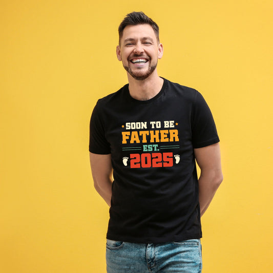Soon to be Daddy 2025 Shirt Father's Day Gift
